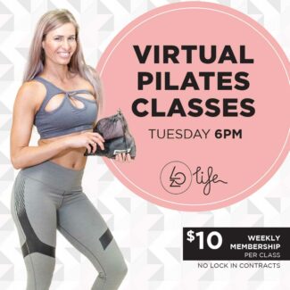 Virtual Pilates Class with Loz on Tuesday Nights at 6PM
