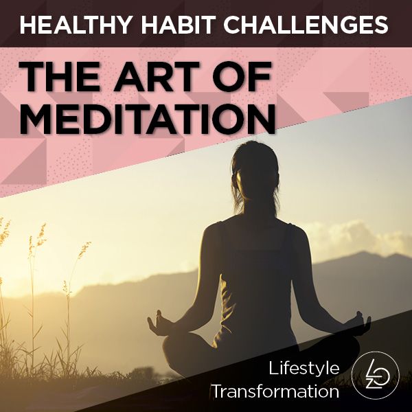 The Art of Meditation Challenge