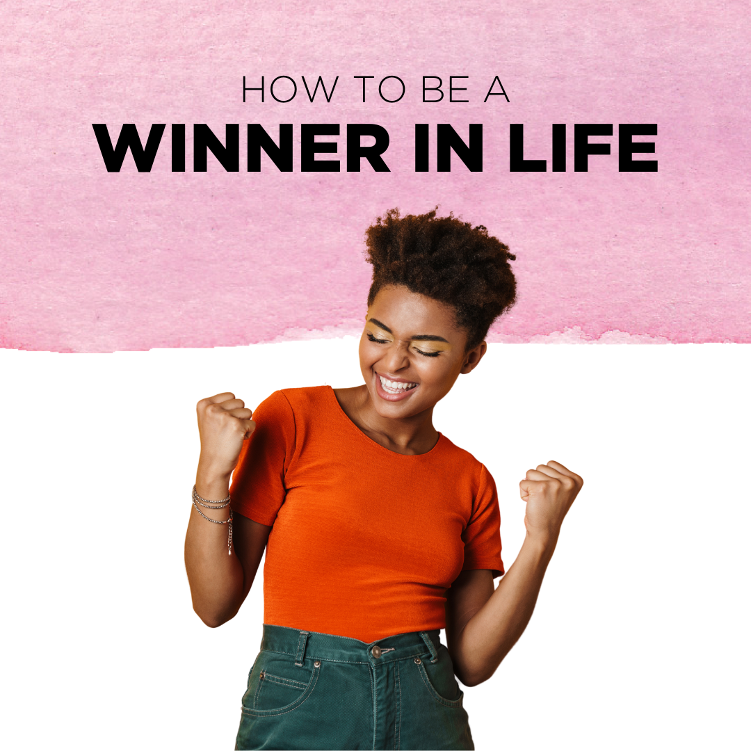 blog-how-to-be-a-winner-in-life
